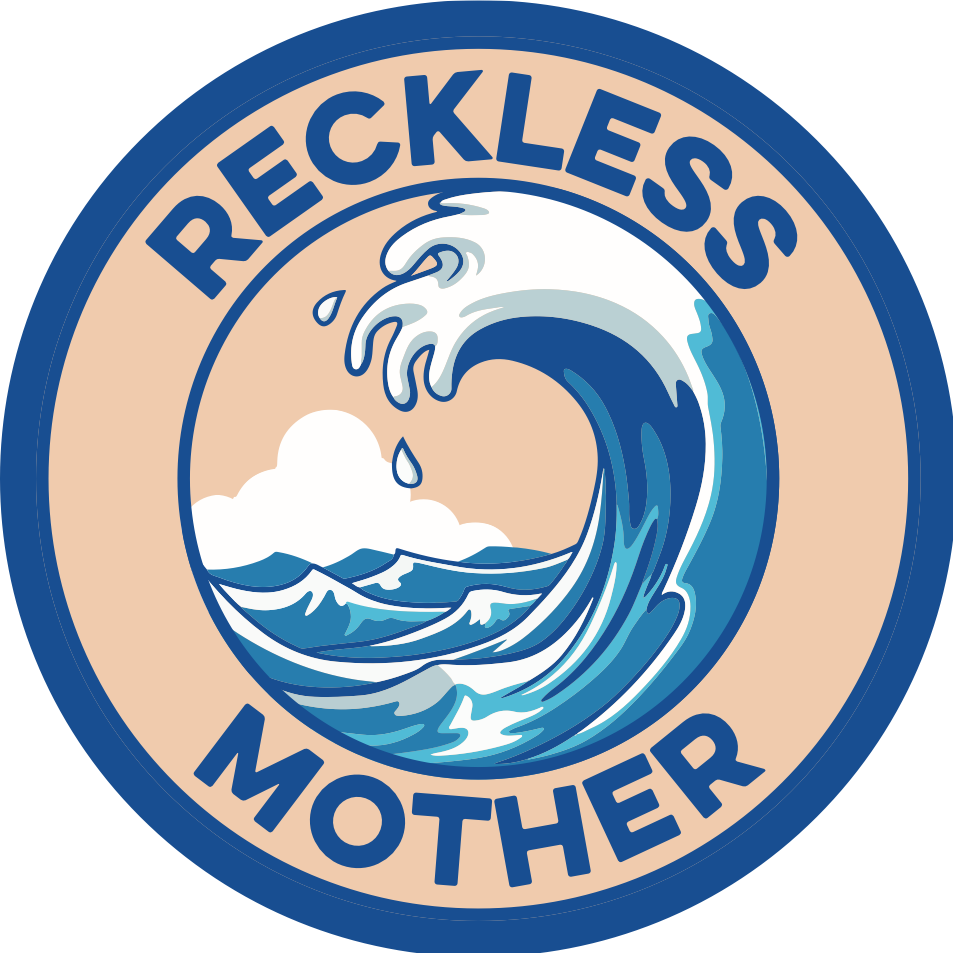 Reckless Mother